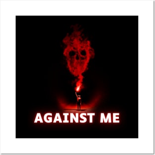 against me ll flame on Posters and Art